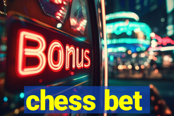 chess bet